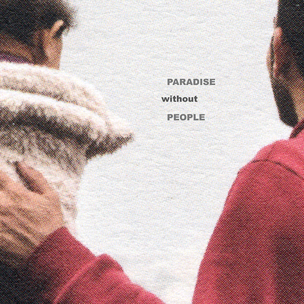 Paradise Without People album cover